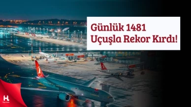 Avrupa’nın Uçuş Merkezi İstanbul Oldu!