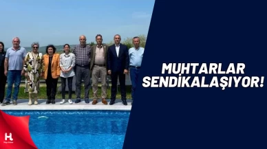 Kocaeli’de Muhtarlar Da Sendikalaşıyor