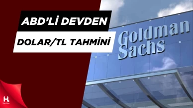 ABD'li Dev Banka Goldman Sachs'tan Dolar/TL Tahmini