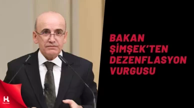 Bakan Şimşek'ten Yeni 'Dezenflasyon' Mesajı