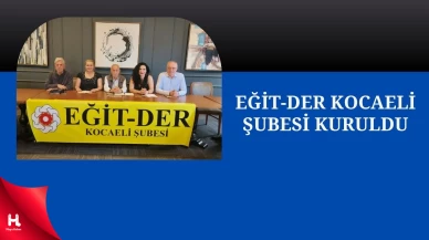 EĞİT-DER'in Kocaeli Şubesi Kuruldu