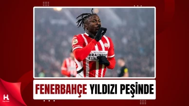 Fenerbahçe, PSV’nin yıldızını gözlemeye aldı