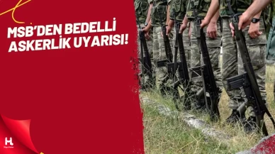 Bedelli Askerlik Ücretine Zam Geliyor: Son Gün 30 Haziran