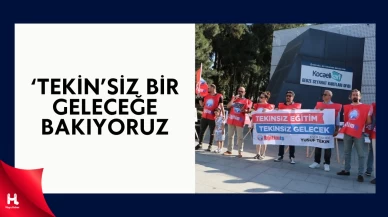 Eğitim-İş: 'Tekin'siz Eğitim, 'Tekin'siz Gelecek