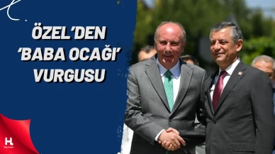 Özgür Özel’den Muharrem İnce’ye Ziyaret: Baba Ocağı Vurgusu