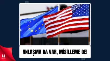 AB'den ABD'nin Gümrük Vergisine Dair Açıklama!