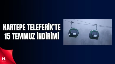 Kartepe Teleferik’te 15 Temmuz’a Özel Yüzde 50 İndirim