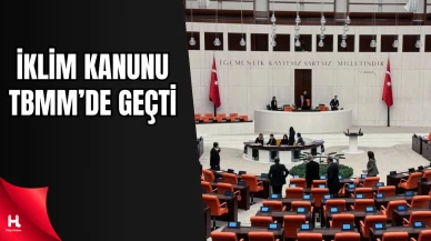 İklim Kanunu Teklifi Meclis’te Kabul Edildi