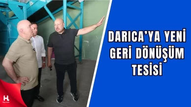 Darıca’ya Yeni Geri Dönüşüm Tesisi Kuruluyor