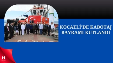 Kocaeli’de Kabotaj Bayramı’nın 99. Yılı Coşkuyla Kutlandı