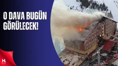 Kartalkaya Otel Yangını Davası Bugün Görülecek