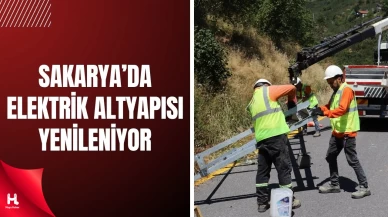 SEDAŞ, Sakarya’nın Elektrik Altyapısını Modernize Ediyor