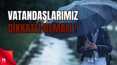 Meteoroloji’den Kuvvetli Rüzgar ve Sağanak Uyarısı!