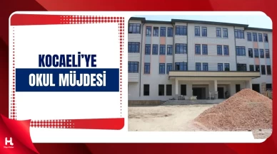 Kocaeli’de 4 İlçeye 4 Yeni Okul Kuruluyor