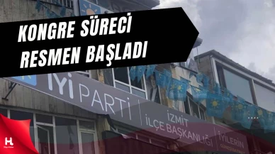 İYİ Parti İzmit’te Kongre Süreci Resmen Başladı