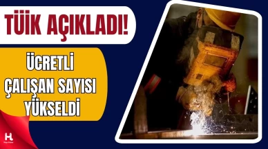 Haziranda Ücretli Çalışan Sayısı 15,9 Milyona Ulaştı