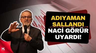 Adıyaman Çelikhan Sallandı: Naci Görür Uyardı