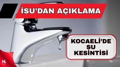 22 Eylül Kocaeli Su Kesintisi Listesi Açıklandı