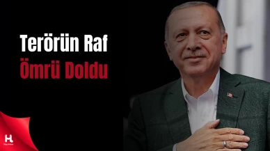 Cumhurbaşkanı Erdoğan: Terörün Raf Ömrü Dolmuştur