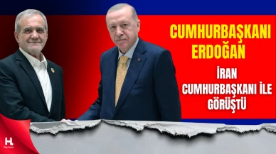 Cumhurbaşkanı Erdoğan, İran Cumhurbaşkanı Pezeşkiyan ile Görüştü