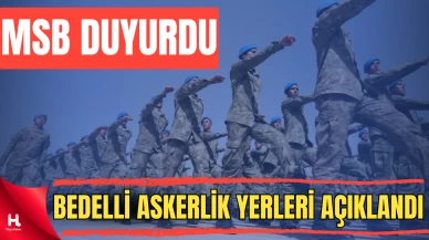 MSB Duyurdu: 2026 Bedelli Askerlik Yerleri ve Sorgulama Ekranı Açıldı