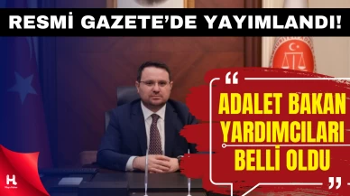 Adalet Bakanlığı’nda Yeni Dönem: Dört Bakan Yardımcısı Atandı