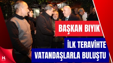 Başkan Bıyık, İlk Teravih Namazında Vatandaşlarla Bir Araya Geldi