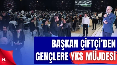 Başkan Çiftçi Gençlerle İftarda Buluştu, YKS Desteğini Açıkladı