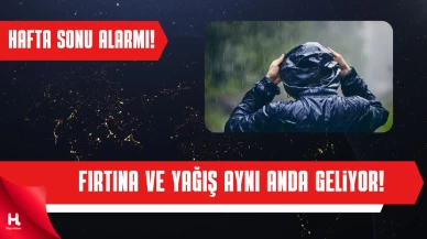 Meteoroloji’den Hafta Sonu Alarmı: Kuvvetli Sağanak ve Fırtına Geliyor