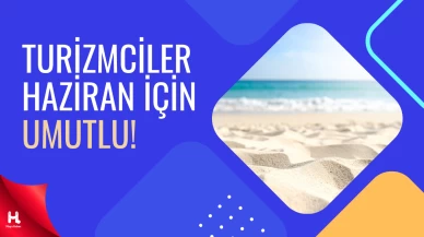 Antalya Turizminde Rekor Beklentisi: Haziranda Doluluk Zirvede