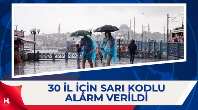İçişleri Bakanlığı’ndan 30 İl İçin Sarı Kodlu Uyarı