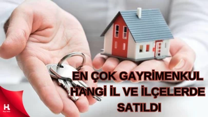 Gayrimenkul Satışında 2024 Liderleri: İstanbul ve Şehitkamil