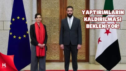 AB'den Suriye ziyareti... Batı Yaptırımlarının Kaldırılması Gündemde!