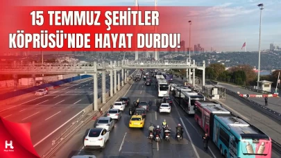 Saat 09.05'te 15 Temmuz Şehitler Köprüsü'nde hayat durdu
