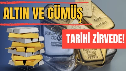 Altın ve Gümüş Tüm Zamanların En Yüksek Seviyesinde
