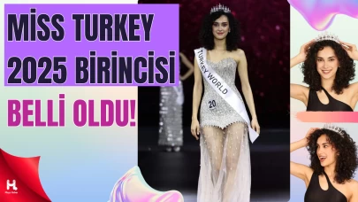 43. Miss Turkey Güzellik Yarışmasında Birinci Belli Oldu