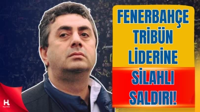 Fenerbahçe Tribünlerinden Tanınan İsim Silahlı Saldırıya Uğradı