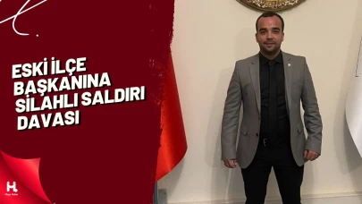 Eski İlçe Başkanına Silahlı Saldırı Davası