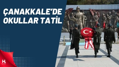 Çanakkale’de 18 Mart’ta Okullar Tatil Edildi