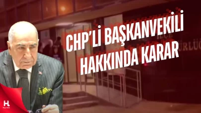 Gözaltına Alınan CHP'li Başkanvekili Hakkında Karar Verildi