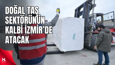 Doğal Taş Sektörünün Kalbi İzmir'de Atacak