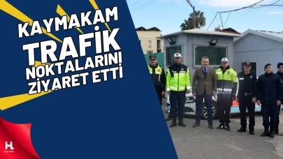 Edremit Kaymakamı Trafik Kontrol Noktalarını Ziyaret Etti