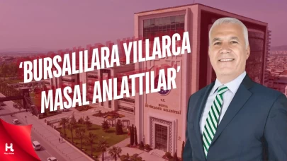 'Bursalılara Yıllarca Masal Anlattılar'