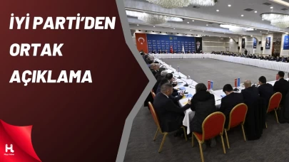 İYİ Parti’den Ortak Açıklama: ‘Korkmayacağız!’