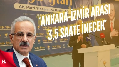 'Ankara-İzmir arası 3,5 saate düşecek'