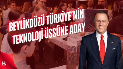 Beylikdüzü Türkiye'nin Teknoloji Üssüne Aday