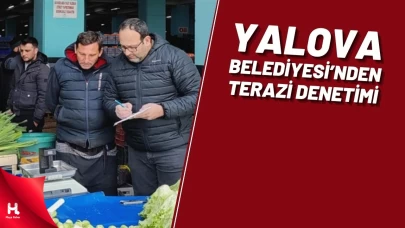 Yalova Belediyesi'nden Pazar Yerlerinde Terazi Denetimi