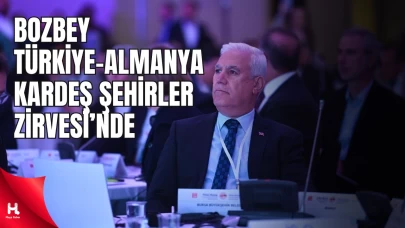 Mustafa Bozbey Türkiye-Almanya Kardeş Şehirler Zirvesi’nde
