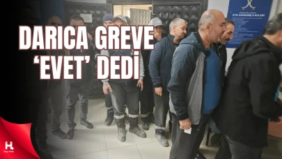 Darıca Greve 'Evet' Dedi, Yarın Sıra Kandıra'da