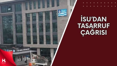 İSU Tasarruf Çağrısı Yaptı